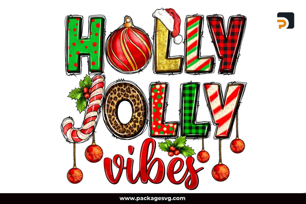 Christmas Holly Jolly Vibes PNG Sublimation Design