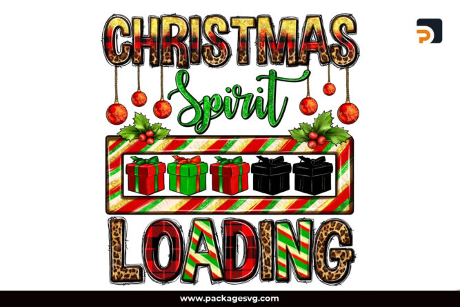 Christmas Spirit Loading PNG Sublimation Design