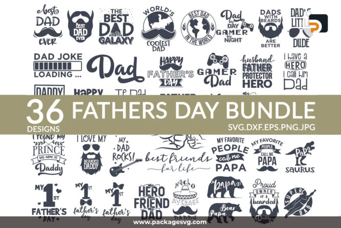 Father's Day SVG Bundle, 36 Dad Designs