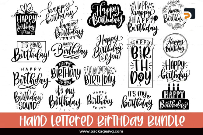 Hand Lettered Happy Birthday SVG Bundle, 20 Designs SVG PNG