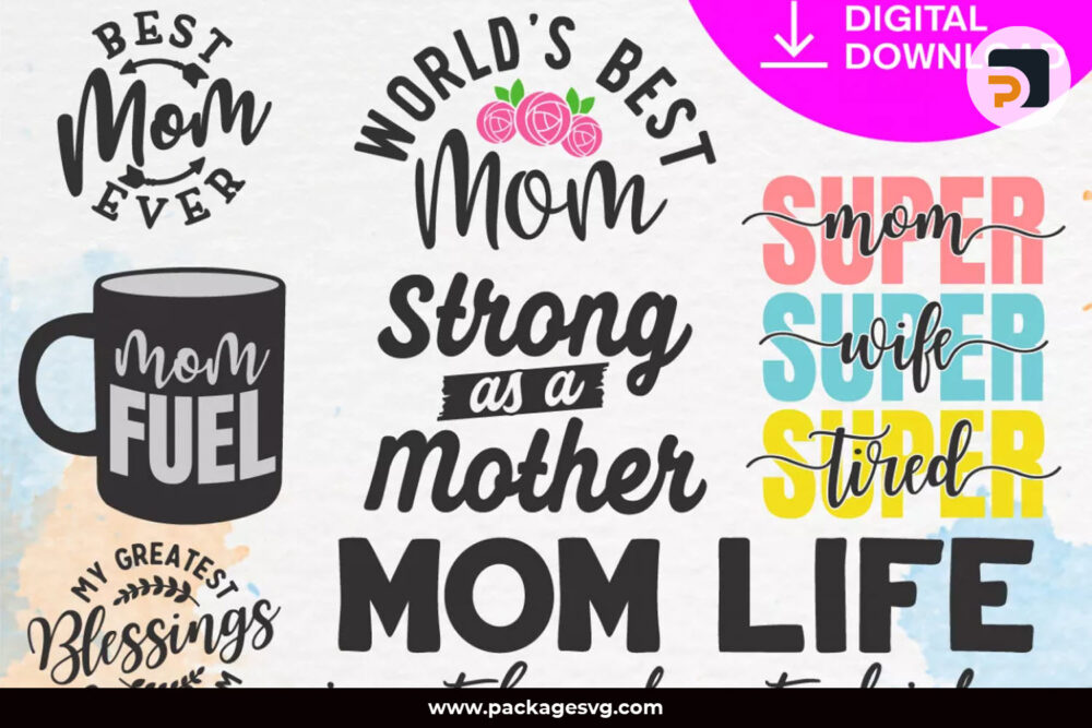 Mom Life SVG Bundle, 80 Files SVG PNG EPS DXF