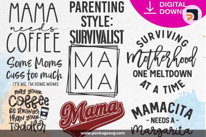 Mom Quotes SVG Bundle, 80 Files SVG PNG EPS DXF PDF