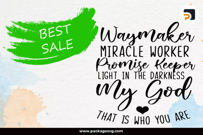 Way Maker Miracle Worker SVG PNG EPS DXF PDF JPG AI, Printable T-shirt and Tote Bags