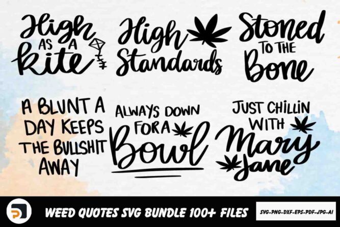 Weed Quotes Bundle SVG, 100 Files