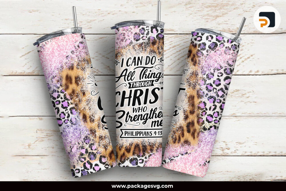 I Can Do All Things PNG, 20oz Skinny Tumbler Christian Bible Verse Template