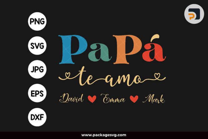 PaPá Te Amo SVG, El Mejor Papá Del Mundo SVG PNG DXF EPS JPG