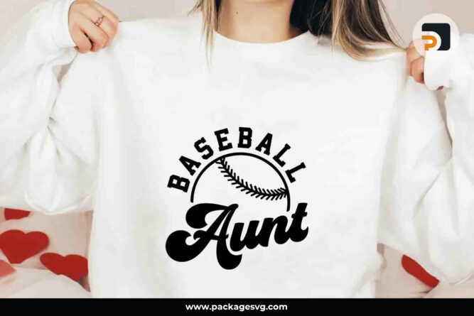 Baseball Aunt SVG, Baseball Season SVG