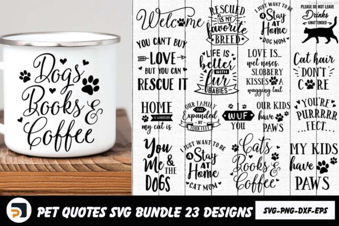 Pet Quotes Bundle SVG