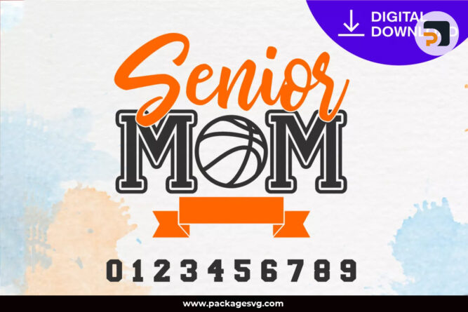 Senior Mom Basketball SVG PNG DXF EPS, Printable Mugs and T-Shirt