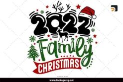 2022 Family Christmas SVG PNG DXF EPS JPG Digital Download LB689Z9T|||