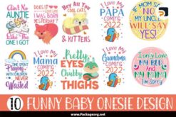 Funny Baby Onesie Bundle, 10 Designs SVG PNG EPS DXF