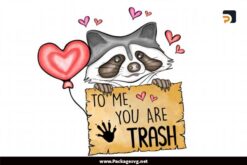 Funny Raccoon Valentines Sublimation PNG Digital Download LC4H57NN|||