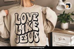 Love Like Jesus SVG