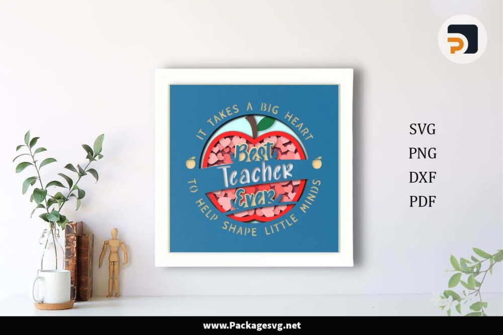 3D Best Teacher Ever Shadow Box, School SVG Template For Cricut LH70N1SG