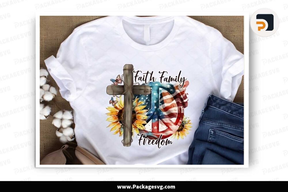 Faith Family Freedom PNG, 4th of July T-Shirt Design LJ25JQJQ