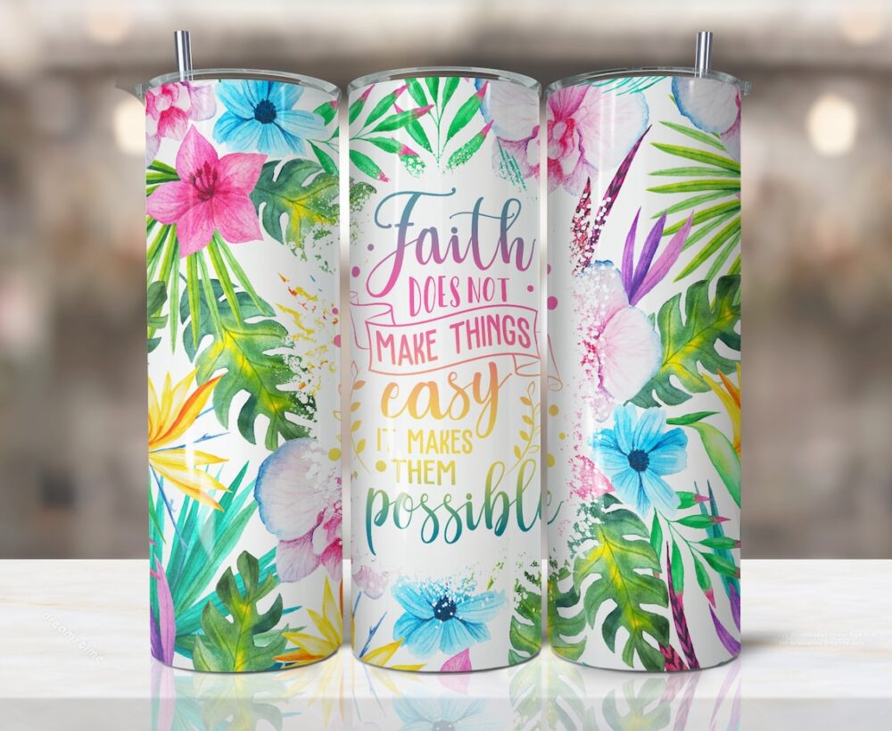 Jesus Faith Quote Tumbler, 20oz Skinny Tumbler Sublimation Design LKTD2BBR