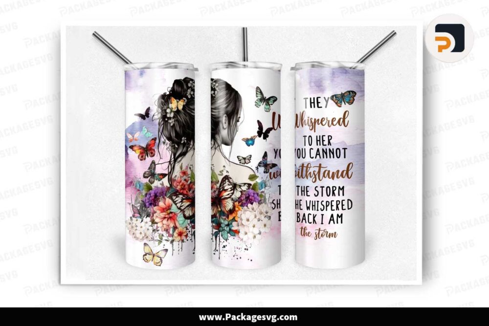 Floral Butterflies Girl Quote Tumbler, 20oz Tumbler Wrap PNG LMUB0I9N