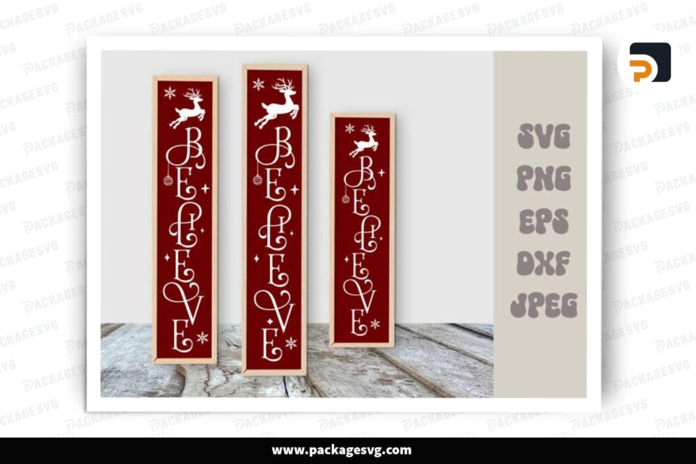 Believe Porch Sign SVG, Christmas Design Files (2)