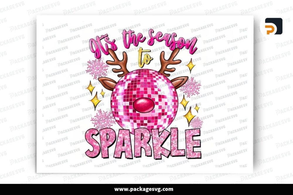 It’s The Season To Sparkle, Christmas Disco Ball PNG Sublimation Design (2)