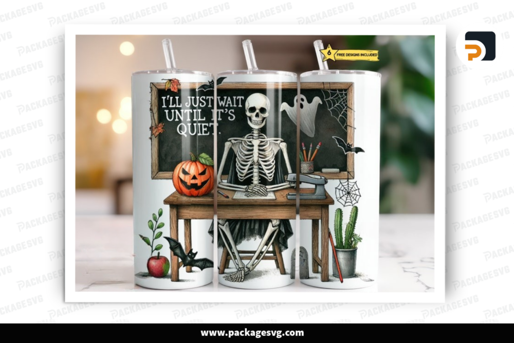 Skeleton Teacher Tumbler Wrap, Halloween Teacher 20 Oz Skinny Sublimation Tumbler