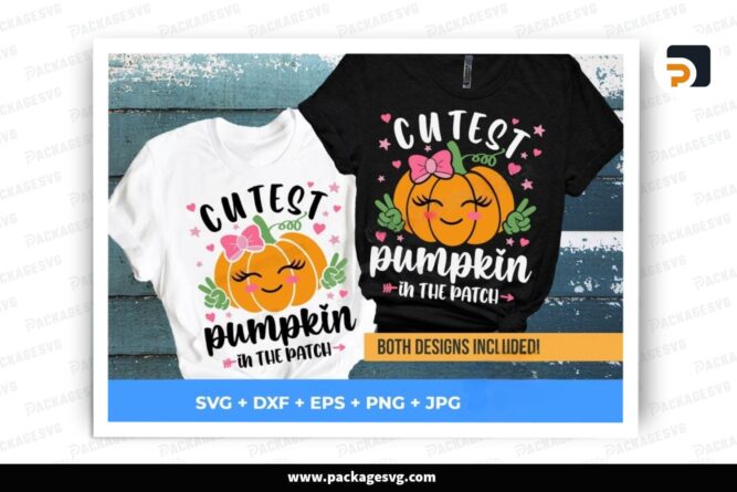 Cutest Pumpkin In The Patch SVG, Svg Files For Cricut