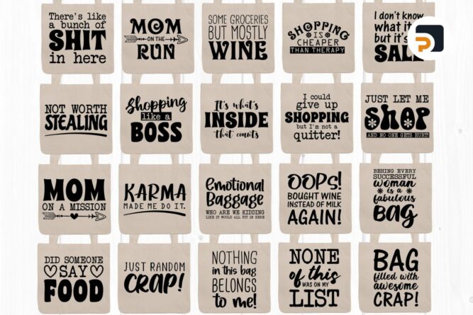 20 Funny Tote Bag SVG Bundle, Sarcastic, Sassy, Mom Life Quotes