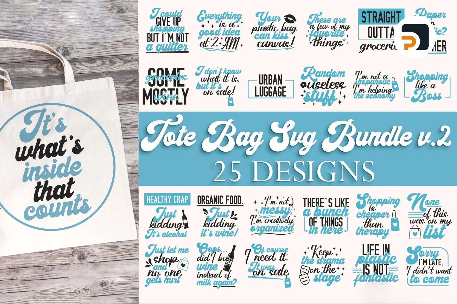 25 Funny Tote Bag SVG Bundle, Shopping Bag SVG Designs