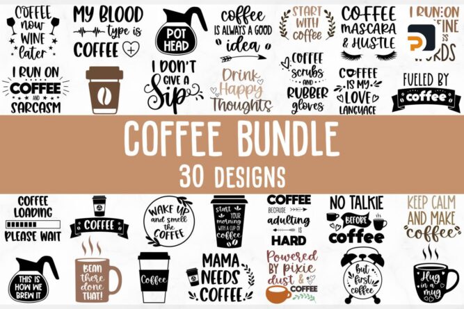 30 Designs Coffee SVG Bundle, Coffee Mug Cut Files for Cricut