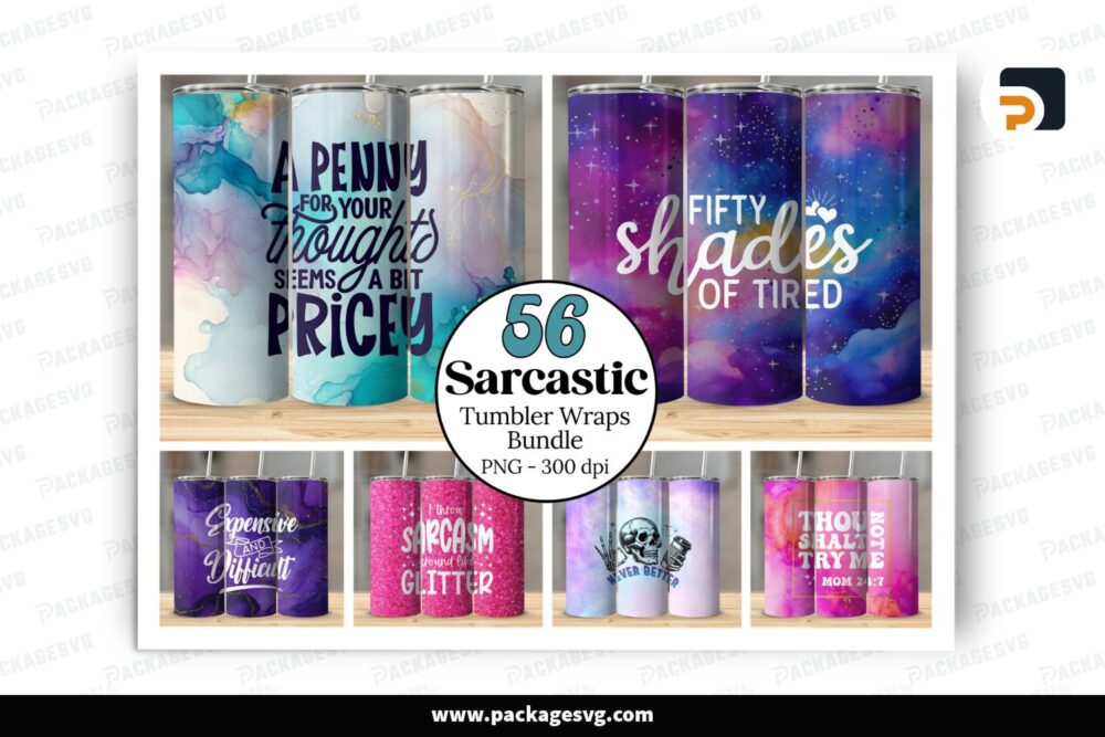 56 Sarcastic Tumbler Wraps Bundle, 20oz Skinny Straight PNG Sublimation Designs