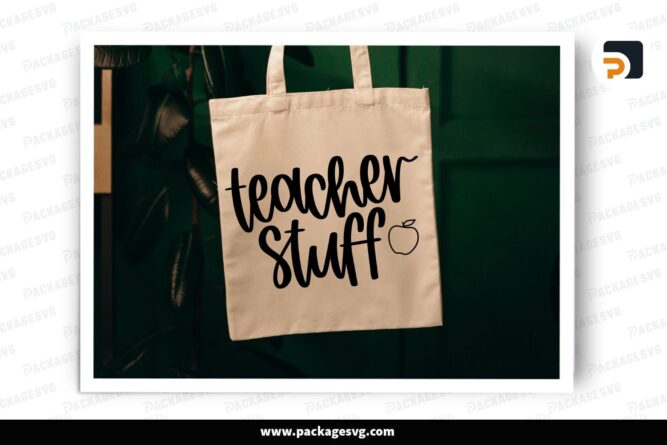 Teacher Stuff SVG, Hand Lettered Tote Bag & Back to School Designs