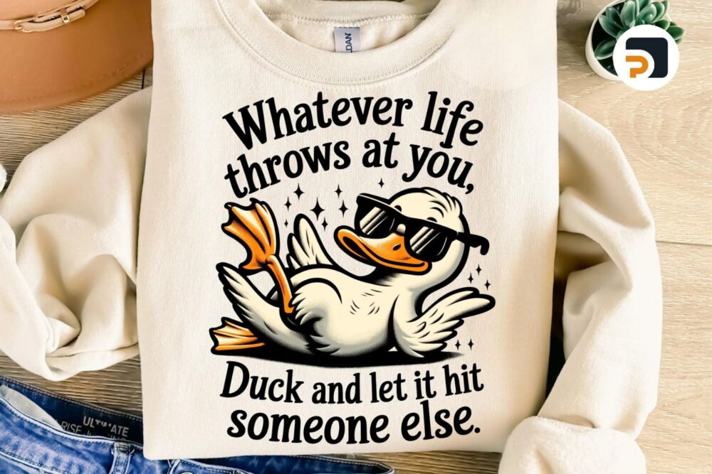 Whatever Life Throws At You PNG, Funny Sarcastic Quote, Retro Humor T-Shirt Design, Snarky Sublimation PNG