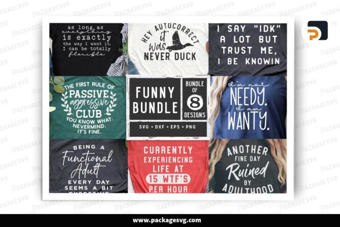 8 Funny SVG Bundle, Humorous Quotes for Shirts