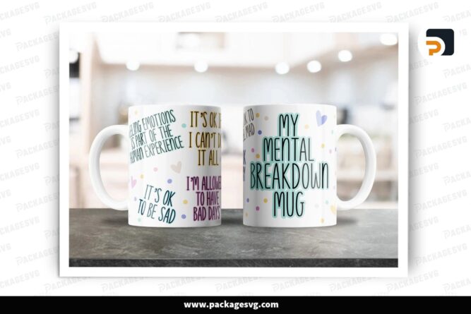 Mental Health Mug Sublimation Design, 11oz & 15oz Coffee Mug PNG
