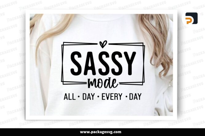 Sassy SVG, Funny Sarcastic Quotes for Shirts